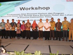 Untuk Perkuat Kebijakan NEK, DLH Kaltim Gelar Workshop, Bupati Ardiansyah Turut Hadiri